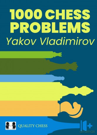 1000 Chess Problems - Yakov Vladimirov [KSIĄŻKA]
