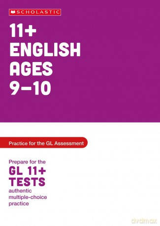 11+ Practice for the GL Assessment: Practice and Test for English (Ages 09-10) (Pass Your 11+) - Alison Milford [KSIĄŻKA]