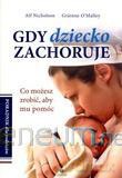 Gdy dziecko zachoruje. Co możesz zrobić... [KSIĄŻKA]