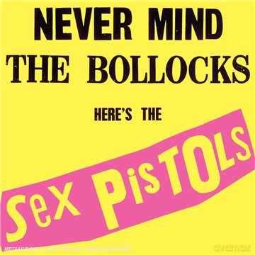 Sex Pistols: Never Mind The Bollocks... + Limited [2xWinyl]