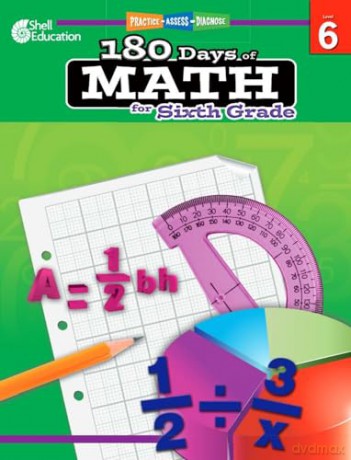 180 Days of Math for Sixth Grade: Practice, Assess, Diagnose (180 Days of Practice) - Jodene Smith [KSIĄŻKA]