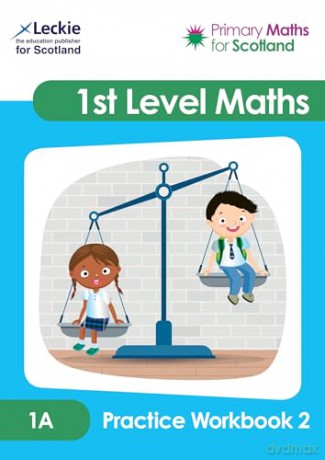 1A Practice Workbook 2 (Primary Maths for Scotland) - Kirsten MacKay [KSIĄŻKA]