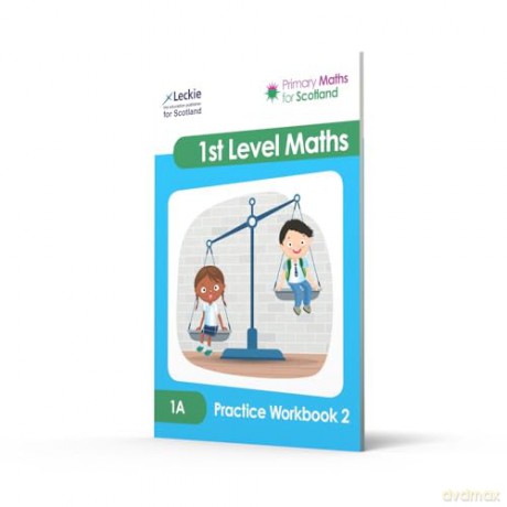 1A Practice Workbook 2 (Primary Maths for Scotland) - Kirsten MacKay [KSIĄŻKA]