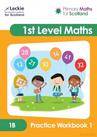 1B Practice Workbook 1 (Primary Maths for Scotland) - Michelle Mackay [KSIĄŻKA]