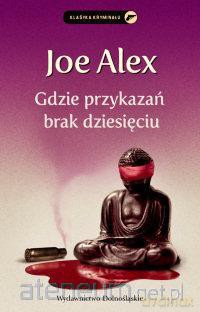 Gdzie przykazań brak dziesięciu [KSIĄŻKA]