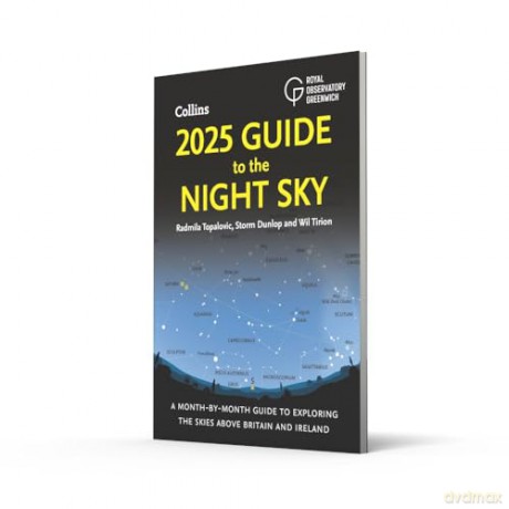 2025 Guide to the Night Sky: A month-by-month guide to exploring the skies above Britain and Ireland - Radmila Topalovic [KSIĄŻKA]