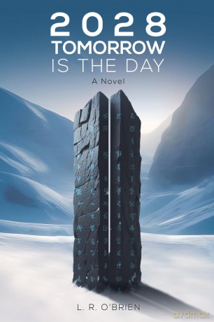 2028 Tomorrow is the Day - L. R. O'Brien [KSIĄŻKA]