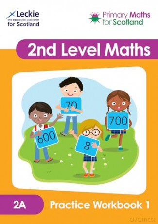 2A Practice Workbook 1 (Primary Maths for Scotland) - Linda Lapere [KSIĄŻKA]