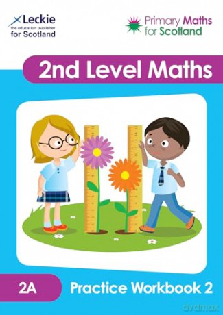 2A Practice Workbook 2 (Primary Maths for Scotland) - Linda Lapere [KSIĄŻKA]