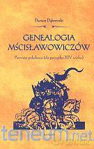 Genealogia Mścisławowiczów. Pierwsze pokolenia (do [KSIĄŻKA]