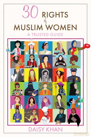 30 Rights of Muslim Women: A Trusted Guide - Daisy Khan [KSIĄŻKA]