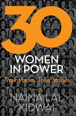 30 Women in Power: Their Voices, Their Stories - Naina Lal Kidwai [KSIĄŻKA]