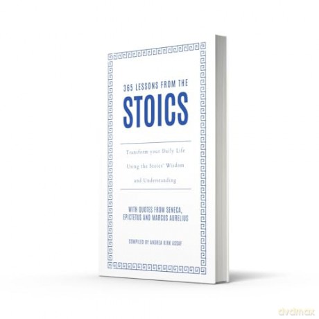 365 LESSONS FROM STOICS HB: Transform your daily life using the Stoics' wisdom and understanding - Andrea Kirk Assaf [KSIĄŻKA]
