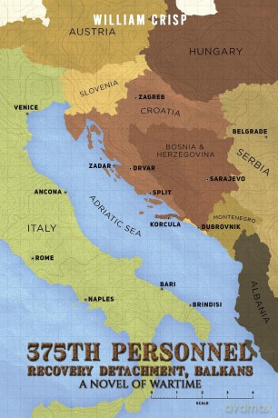 375th Personnel Recovery Detachment, Balkans: A Novel of Wartime - William Crisp [KSIĄŻKA]
