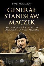 Generał Stanisław Maczek [KSIĄŻKA]