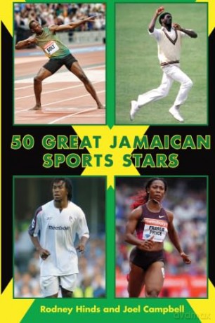 50 Great Jamaican Sports Stars - Rodney Hinds [KSIĄŻKA]