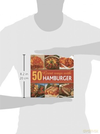 50 Great Ways with Mince: Making the Most of Ground Meat in 50 Fantastic Recipes and 300 Photographs - Jenny Stacey [KSIĄŻKA]
