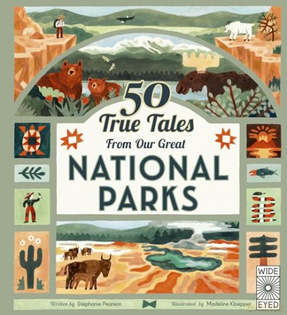 50 True Tales from Our Great National Parks (Americana) - Stephanie Pearson [KSIĄŻKA]