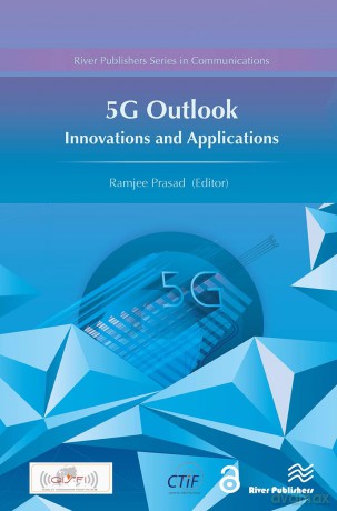 5G Outlook - Innovations and Applications - Ramjee Prasad [KSIĄŻKA]