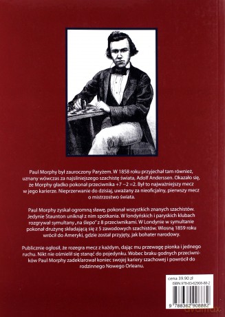 Geniusz na miarę XXI wieku. Paul Morphy [KSIĄŻKA]