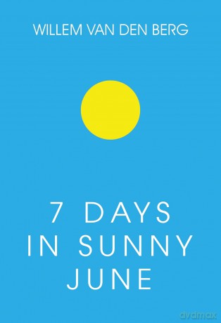 7 Days in Sunny June - Willem van den Berg [KSIĄŻKA]
