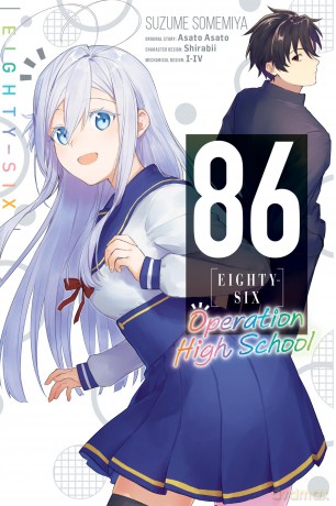 86--EIGHTY-SIX: Operation High School - Suzume Somemiya [KSIĄŻKA]