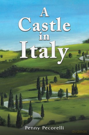 A Castle in Italy - Penny Pecorelli [KSIĄŻKA]