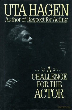 A Challenge for the Actor - Uta Hagen [KSIĄŻKA]
