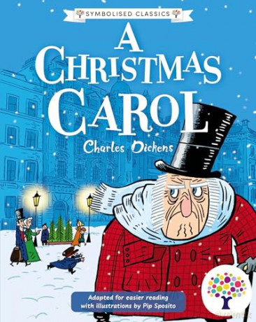 A Christmas Carol: Accessible Symbolised Edition: 5 (Symbolised Classics Reading Library: The Starter Collection (Series 1)) [KSIĄŻKA]