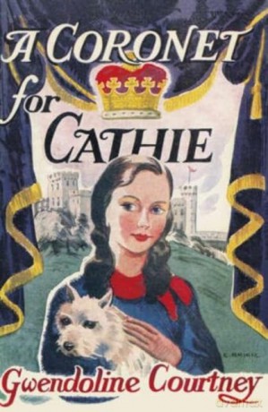 A Coronet for Cathie - Gwendoline Courtney [KSIĄŻKA]