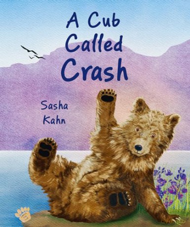 A Cub Called Crash (Crash the Cub) - Sasha Kahn [KSIĄŻKA]