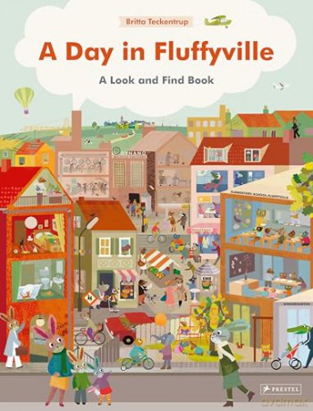 A Day in Fluffyville: A Look-And-Find-Book - Britta Teckentrup [KSIĄŻKA]