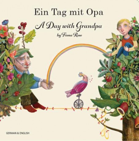 A Day with Grandpa German and English - Fiona Rose [KSIĄŻKA]