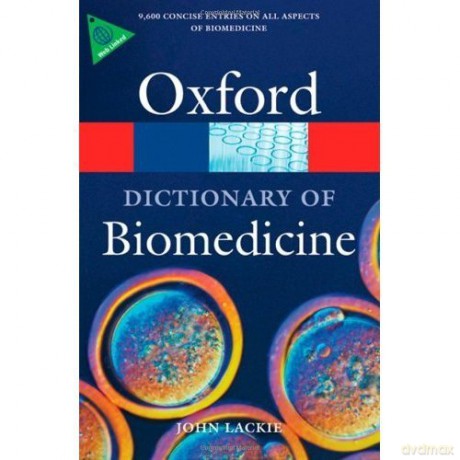 A Dictionary of Biomedicine [KSIĄŻKA]