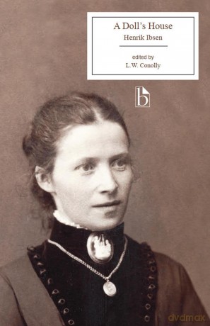 A Doll's House - Henrik Ibsen (author)|L.W. Conolly (editor) [KSIĄŻKA]