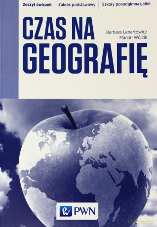 Geografia LO Czas na geografię ćw ZP w.2012 [KSIĄŻKA]