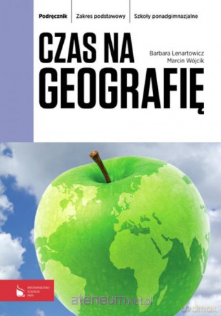 Geografia LO Czas na geografię podr ZP w.2012 [KSIĄŻKA]