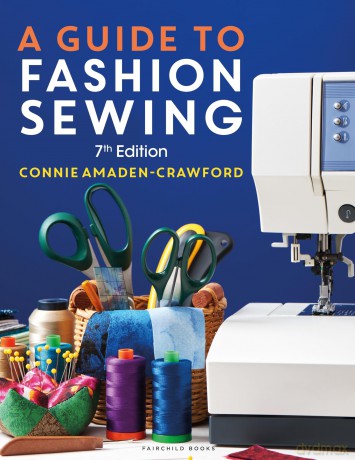 A Guide to Fashion Sewing - Connie Amaden-Crawford [KSIĄŻKA]