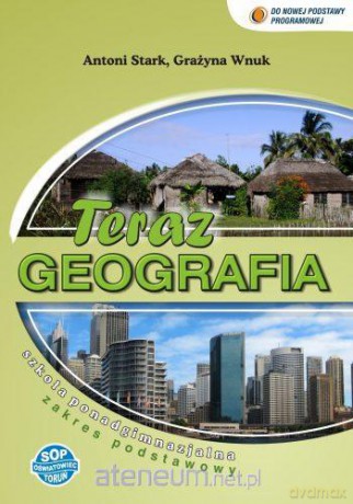 Geografia LO Teraz geografia podr ZP w.2012 [KSIĄŻKA]