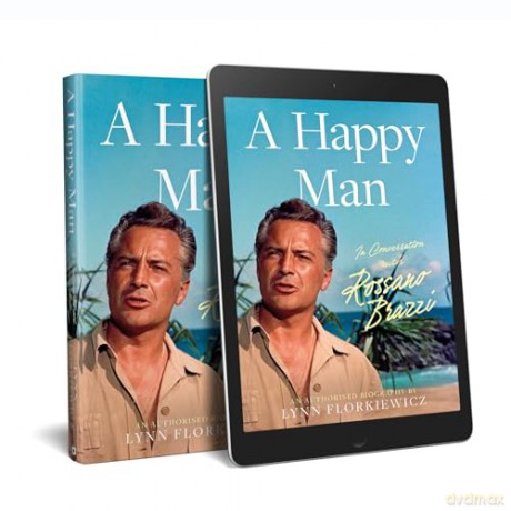 A Happy Man: In Conversation with Rossano Brazzi - Lynn Florkiewicz [KSIĄŻKA]