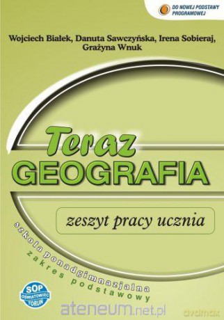 Geografia LO Teraz geografia zeszyt ćw w.2013 [KSIĄŻKA]