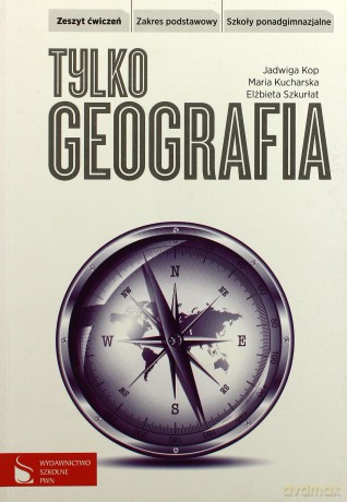Geografia LO Tylko geografia ćw ZP w.2012 [KSIĄŻKA]