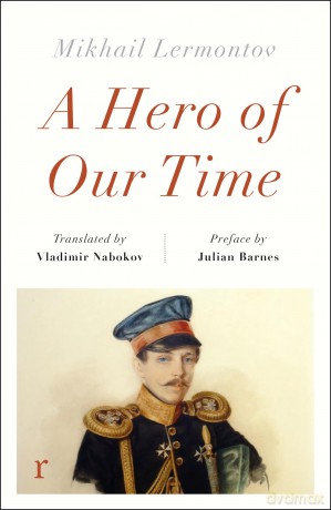 A Hero of Our Time (riverrun editions) - Mikhail Lermontov [KSIĄŻKA]