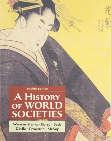 A History of World Societies, Combined Volume - Merry E. Wiesner-Hanks [KSIĄŻKA]