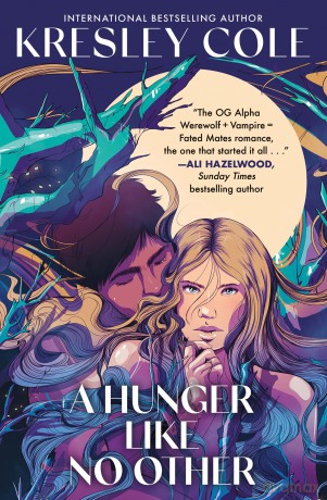 A Hunger Like No other - Kresley Cole [KSIĄŻKA]