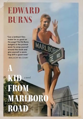 A Kid From Marlboro Road - Edward Burns [KSIĄŻKA]