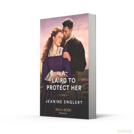 A Laird To Protect Her: Book 3 (Secrets of Clan Cameron) - Jeanine Englert [KSIĄŻKA]