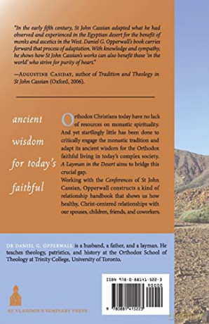 A Layman in the Desert: Monastic Wisdom for a Life in the World - Daniel G Opperwall [KSIĄŻKA]