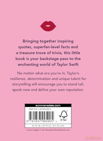 A Little Bit of Taylor Swift: An Unofficial Celebration of a Modern Icon [KSIĄŻKA]