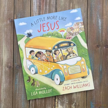 A Little More Like Jesus - Zach Williams [KSIĄŻKA]